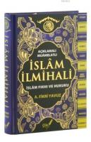 Açıklamalı - Muamelatlı İslam İlmihali (Büyük Boy)