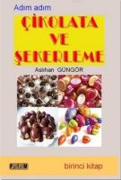 Adım Adım Çikolata ve Şekerleme 1