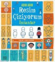 Adım Adım Resim Çiziyorum - İnsanlar