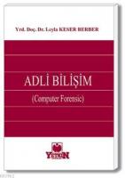 Adli Bilişim (Computer Forensic)