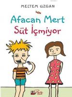 Afacan Mert Süt İçmiyor
