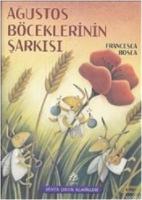 Ağustos Böceklerinin Şarkısı