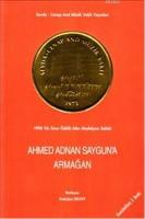 Ahmed Adnan Sayguna Armağan
