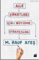 Aile Şirketleri İçin Büyüme Stratejileri