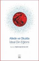 Ailede ve Okulda İdeal Din Eğitimi