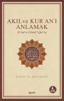 Akıl ve Kur'an'ı Anlamak