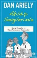 Akıldışı Sevgilerimle