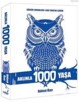 Aklınla 1000 Yaşa