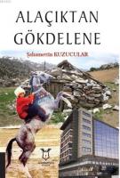Alaçıktan Gökdelene