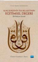 Alak Suresinin İlk Beş Ayetinin Eğitimsel Değeri