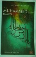 Alemlere Rahmet Hz. Muhammed (s.a.v.)'in Hayatı