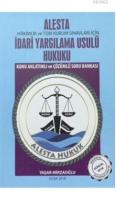 Alesta İdari Yargılama Usulü Hukuku Konu Anlatımlı ve Çözümlü Soru Bankası