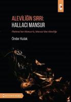 Aleviliğin Sırrı: Hallacı Mansur