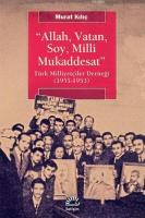 Allah, Vatan, Soy, Milli Mukaddesat