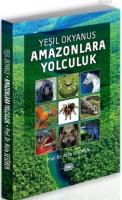 Amazonlara Yolculuk