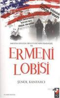 Amerika Birleşik Devleri'nde Ermeniler ve Ermeni Lobisi