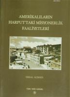 Amerikalıların Harput'taki Misyonerlik Faaliyetleri