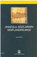 Anadolu Ağızlarının Sınıflandırılması