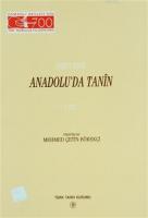 Anadolu'da Tanin 1. Cilt