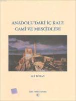 Anadolu'daki İç Kale Cami ve Mescidleri