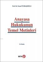Anayasa Hukukunun Temel Metinleri
