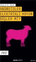 Androitler, Elektrikli Koyun Düşler mi?
