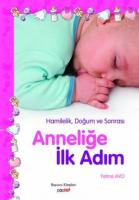 Anneliğe İlk Adım