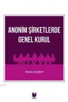 Anonim Şirketlerde Genel Kurul