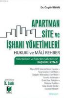 Apartman Site ve İşhanı Yönetimleri