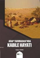 Arap Yarımadası'nda Kabile Hayatı