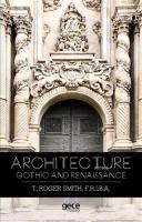 Architecture Gothic and Renaissance