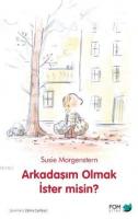 Arkadaşım Olmak İster Misin?