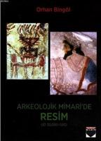 Arkeolojik Mimari'de Resim