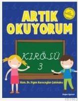 Artık Okuyorum3- Kırösü
