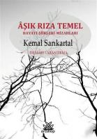Aşık Rıza Temel Hayatı-Şiirleri-Mizahları
