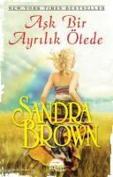 Aşk Bir Ayrılık Ötede