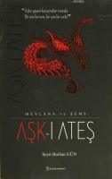 Aşk-ı Ateş Mevlana ve Şems