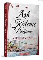 Aşk Kaleme Değince