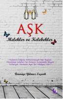 Aşk Melekler ve Kelebekler