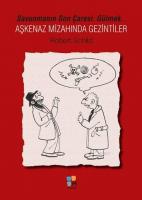 Aşkenaz Mizahından Gezintiler