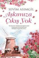 Aşkımıza Çıkış Yok