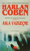 Asla Vazgeçme (Özel Baskı)