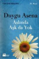 Aslında Aşk da Yok