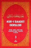 Asr-ı Saadet Dersleri 3 (Ciltli-Şamua)