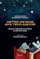 Astro ve Babi Ay'a Tırmanıyor