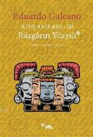 Ateş Anıları 3 - Rüzgarın Yüzyılı