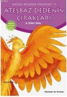 Ateşbaz Dede'nin Çırakları