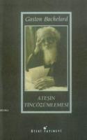 Ateşin Tinçözümlemesi (Ciltli)