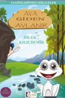 Ava Giden Avlanır