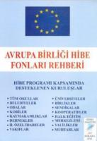 Avrupa Birliği Hibe Fonları Rehberi